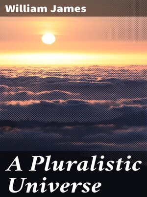 cover image of A Pluralistic Universe